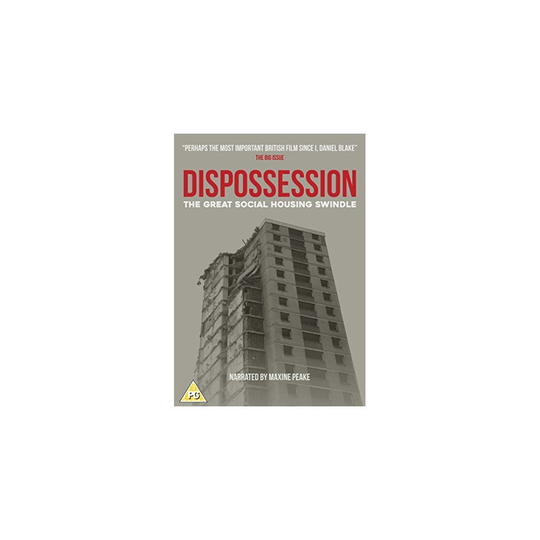DISPOSSESSION: The Great Social Housing Swindle [DVD] [DVD]