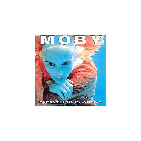 Moby - Everything Is Wrong [CD]