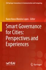 Smart Governance for Cities: Perspectives and Experiences