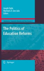 The Politics of Education Reforms