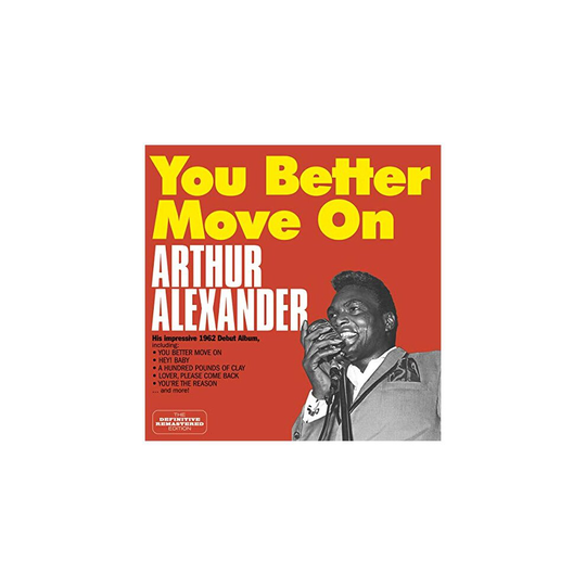 YOU BETTER MOVE ON - ARTHUR ALEXANDER [CD]
