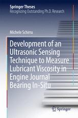 Development of an Ultrasonic Sensing Technique to Measure Lubricant Viscosity in Engine Journal Bear