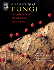 Biodiversity of Fungi : Inventory and Monitoring Methods