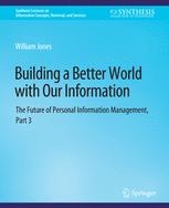 Building a Better World with Our Information