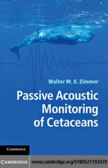 Passive Acoustic Monitoring of Cetaceans