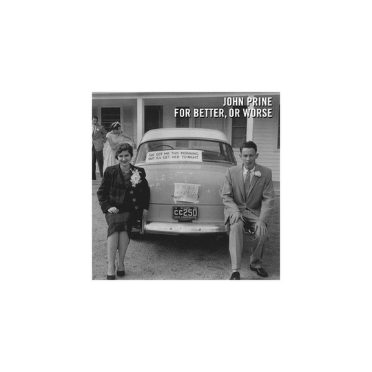 John Prine - For Better, or Worse (LP) [VINYL]