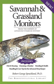 Savannah and Grassland Monitors : From the Experts at Advanced Vivarium Systems