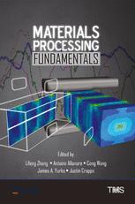 Materials Processing Fundamentals