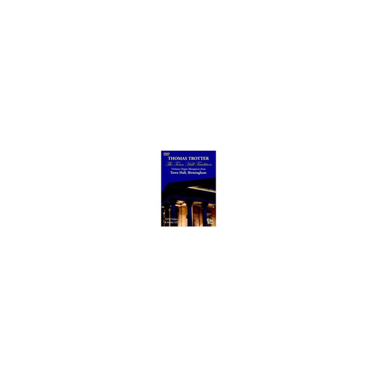 THOMAS TROTTER - THE TOWN HALL TRADITION - V - CD