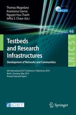 Testbeds and Research Infrastructures, Development of Networks and Communities