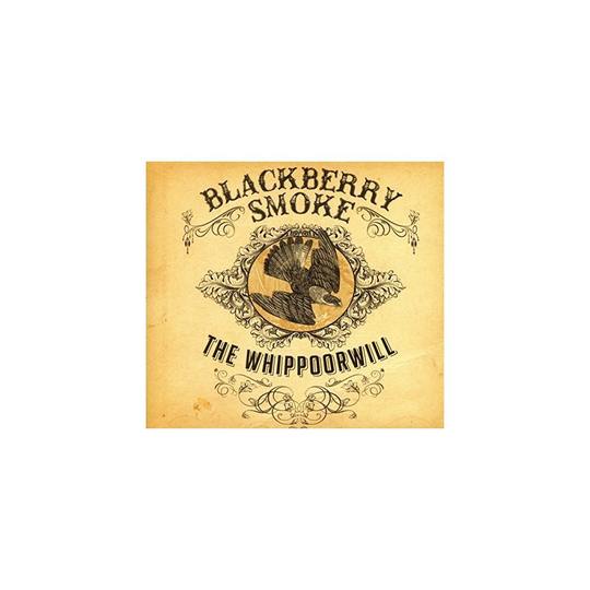Blackberry Smoke - the Whippoorwill [uk Deluxe Ed [CD]