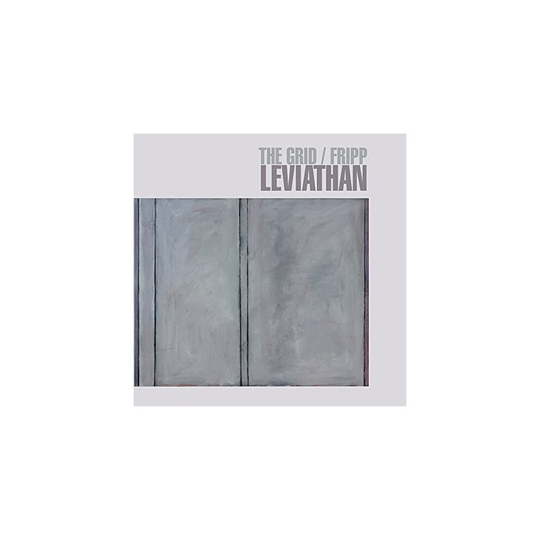 The Grid and Robert Fripp / Leviathan (2LP/200g)