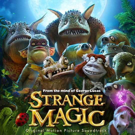Strange Magic / O.S.T.