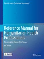 Reference Manual for Humanitarian Health Professionals