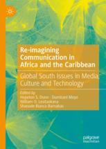Re-imagining Communication in Africa and the Caribbean
