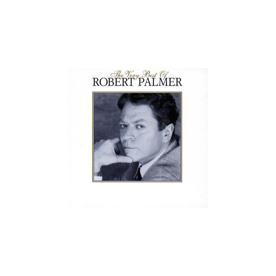 The Very Best Of Robert Palmer