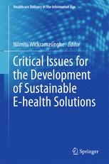 Critical Issues for the Development of Sustainable E-health Solutions