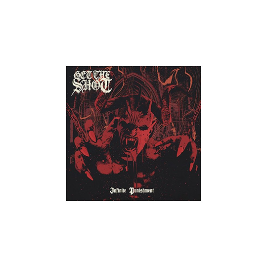 Get The Shot - Infinite Punishment [CD]