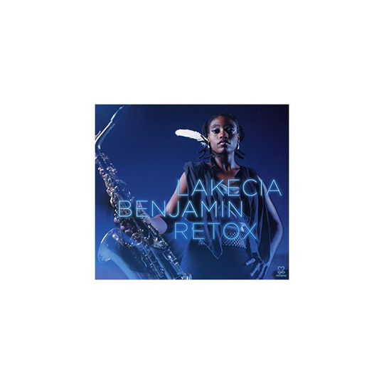 Lakecia Benjamin - Retox [CD]