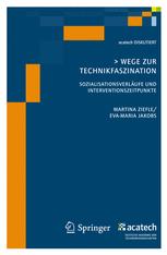 Wege zur Technikfaszination