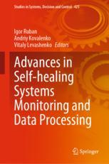 Advances in Self-healing Systems Monitoring and Data Processing