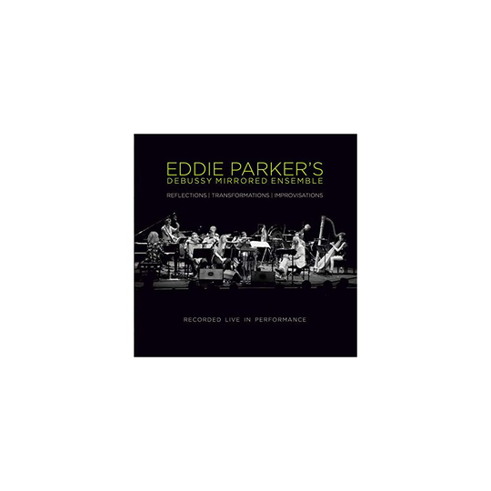 ID4z - Eddie Parker - Debussy Mirrored Ens - CD - New