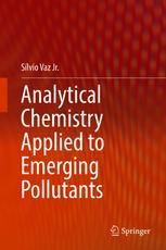 Analytical Chemistry Applied to Emerging Pollutants