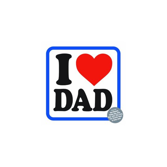I (Heart) Dad [CD]