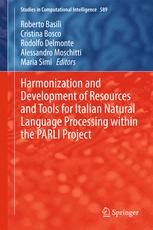 Harmonization and Development of Resources and Tools for Italian Natural Language Processing within