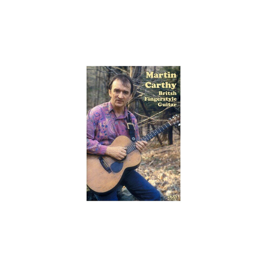 MARTIN CARTHY BRITISH FINGERSTYLE GUITAR [DVD]