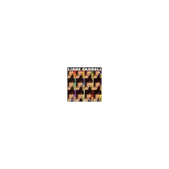 CARROLL LIANE - BILLY NO MATES - CD