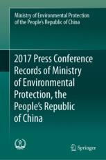 2017 Press Conference Records of Ministry of Environmental Protection, the People's Republic of Chin
