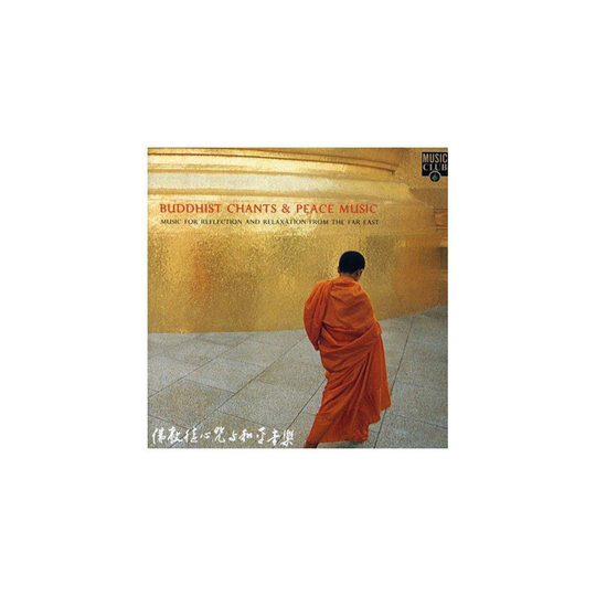 Jin Long Uen - Buddhist Chants and Peace Music: Music for Reflection and Relaxation from the Far East [CD]