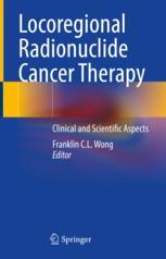 Locoregional Radionuclide Cancer Therapy