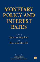 Monetary Policy and Interest Rates