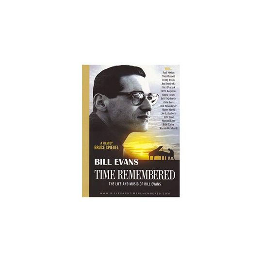 BILL EVANS TIME REMEMBERED THE LIFE and MU [DVD]