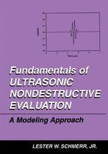 Fundamentals of Ultrasonic Nondestructive Evaluation