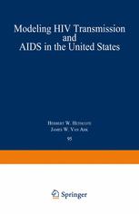 Modeling HIV Transmission and AIDS in the United States