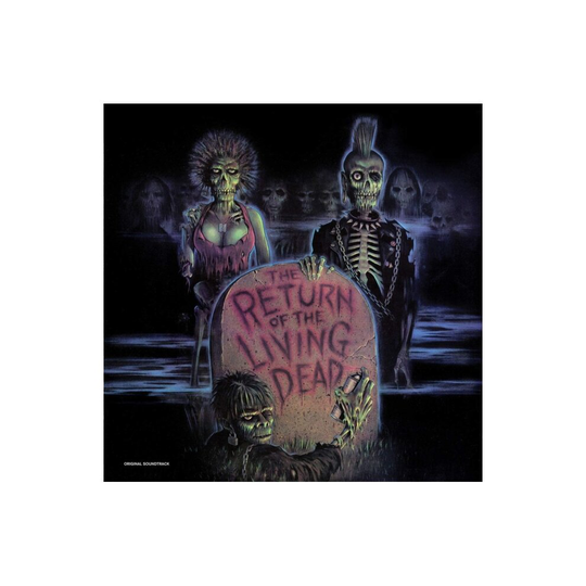 RETURN OF THE LIVING DEAD / O. - RETURN OF THE LIVING DEAD / O. - vinyl