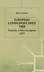 European Communism since 1989