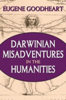 Darwinian Misadventures in the Humanities