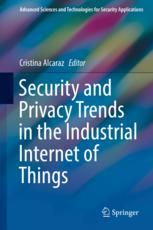 Security and Privacy Trends in the Industrial Internet of Things