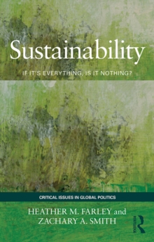 Sustainability : If It's Everything, Is It Nothing?