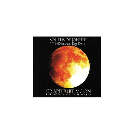 Southside Johnny With Labambas Big Band - Grapefruit Moon: The Songs Of Tom Waits [CD]