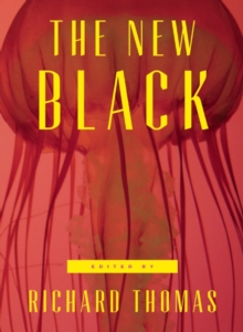 The New Black : A Neo-Noir Anthology