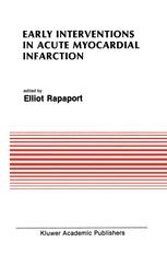Early Interventions in Acute Myocardial Infarction