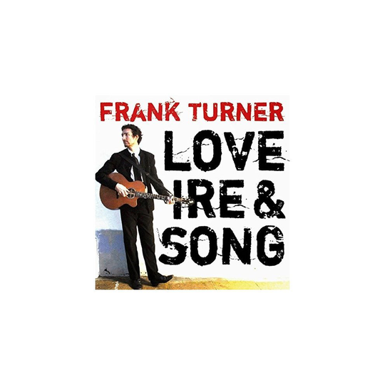 Frank Turner - Love Ire and Song [VINYL]