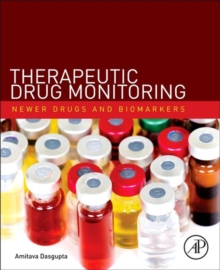 Therapeutic Drug Monitoring : Newer Drugs and Biomarkers