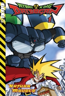 Atomic King Daidogan #1
