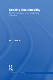 Seeking Sustainability : On the prospect of an ecological liberalism